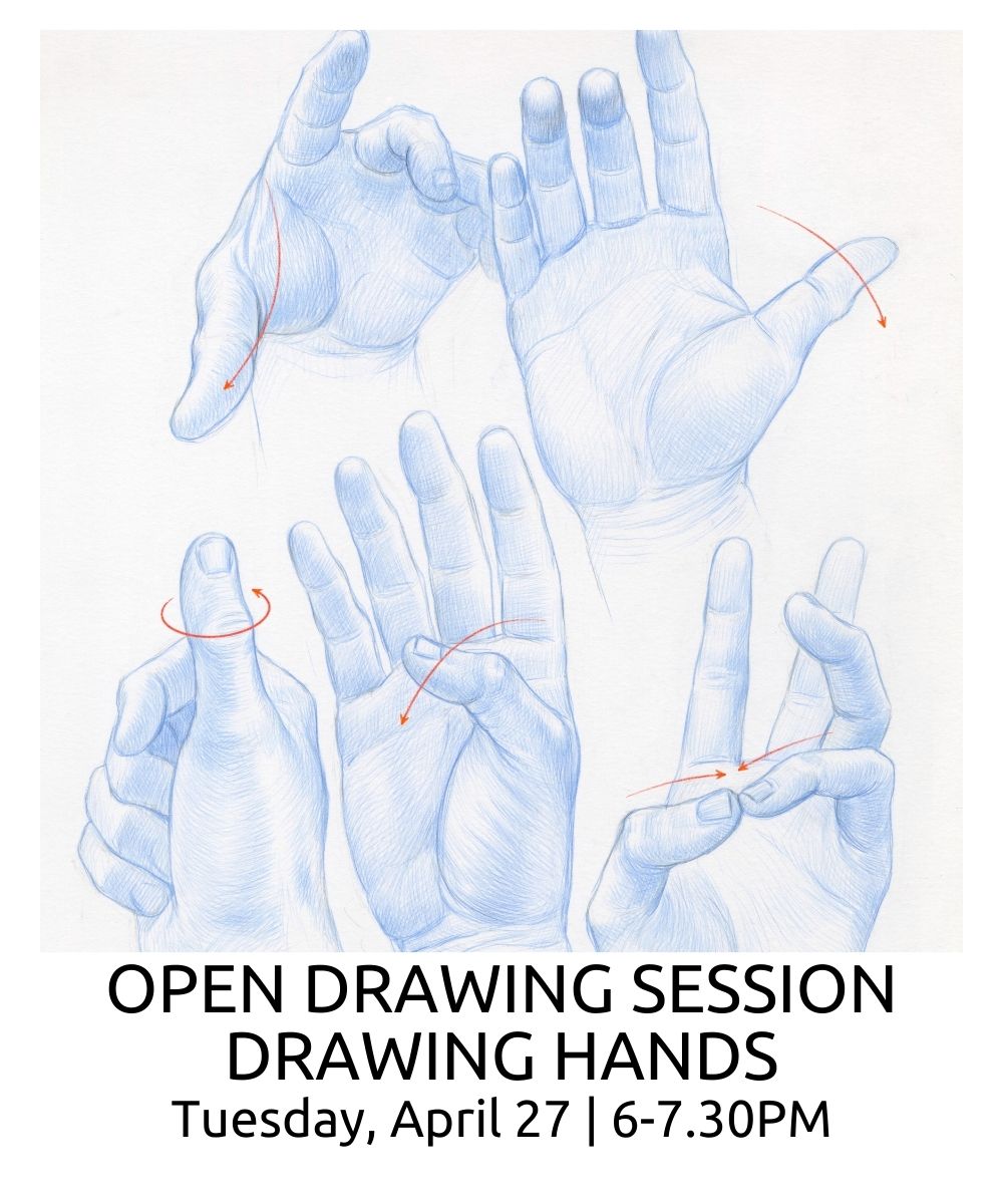 Open Drawing Sessions Drawing Hands